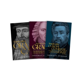 Kit 3 Livros | Tratados | John Knox | Jonathan Edwards | Charles Spurgeon em Oferta na Shopee