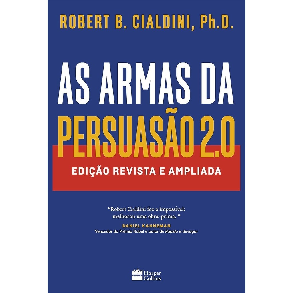As Armas da Persuasão 2.0: Edição revista e ampliada | Robert B. Cialdini em Oferta na Shopee