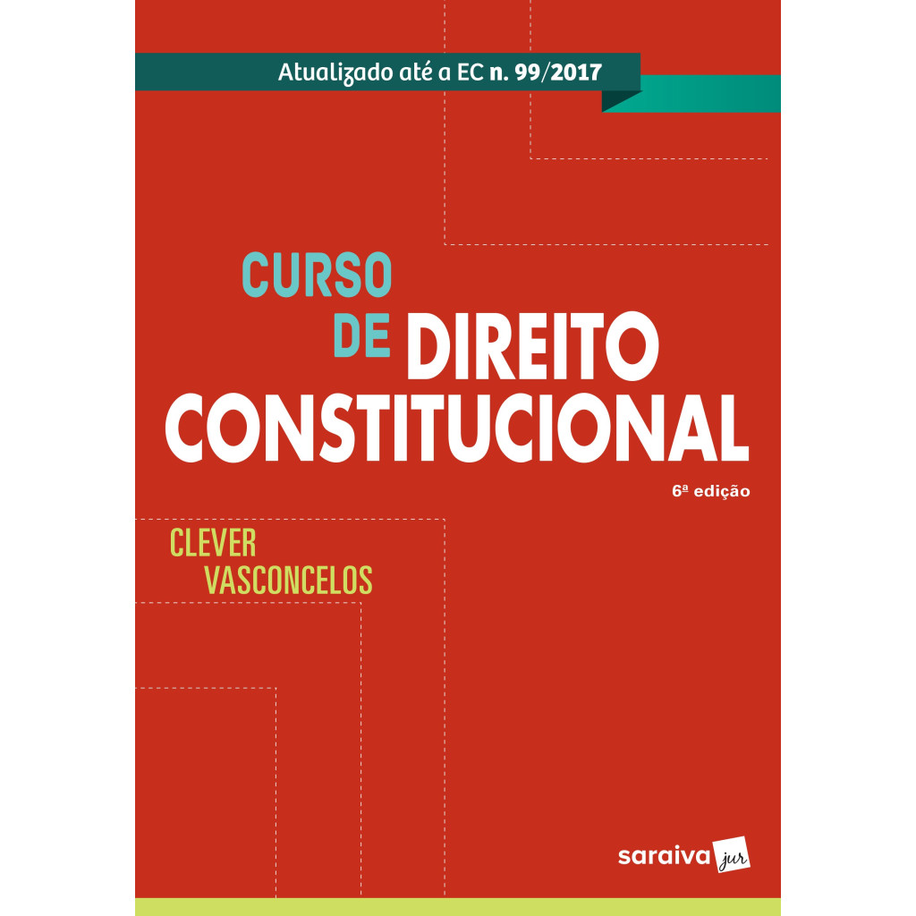 Curso de Direito Constitucional - 6ª edição de 2019