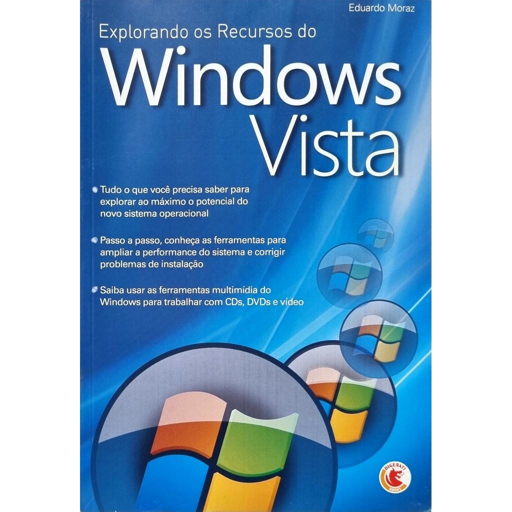 Livro: Explorando os Recursos do Windows Vista Autor: Eduardo Moraz (Outlet)