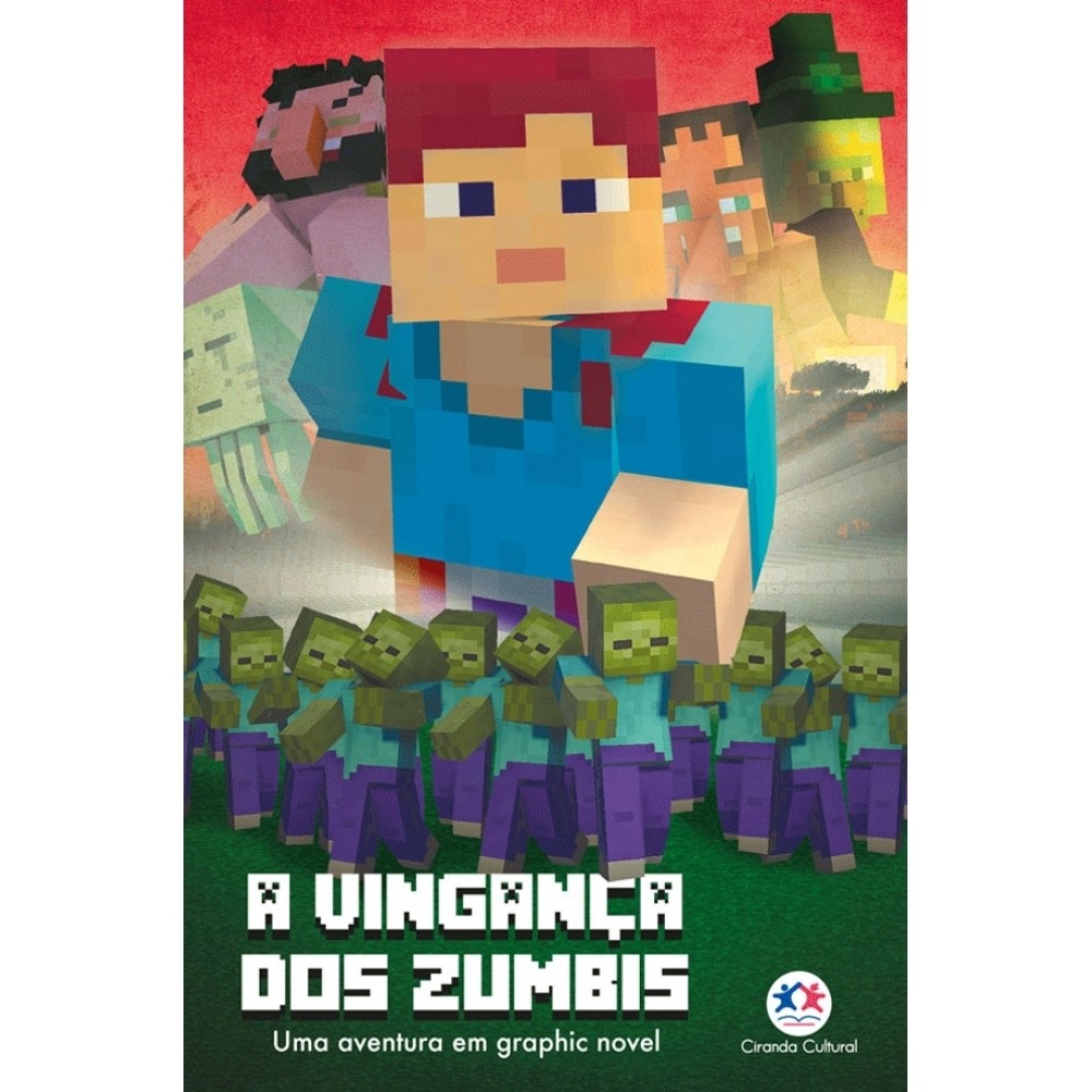 Livro Minecraft - A vingança dos zumbis - livro 2