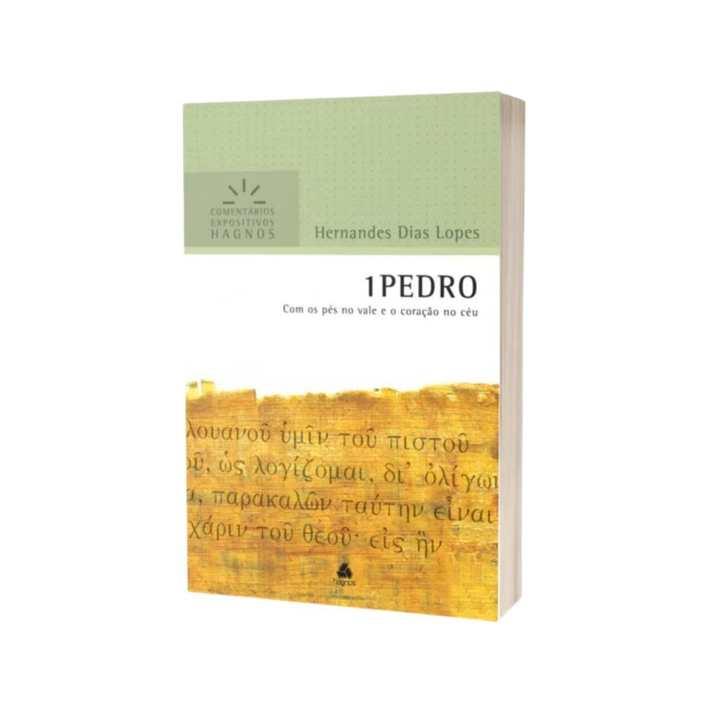 1 Pedro - Comentários Expositivos Hagnos | Hernandes Dias Lopes