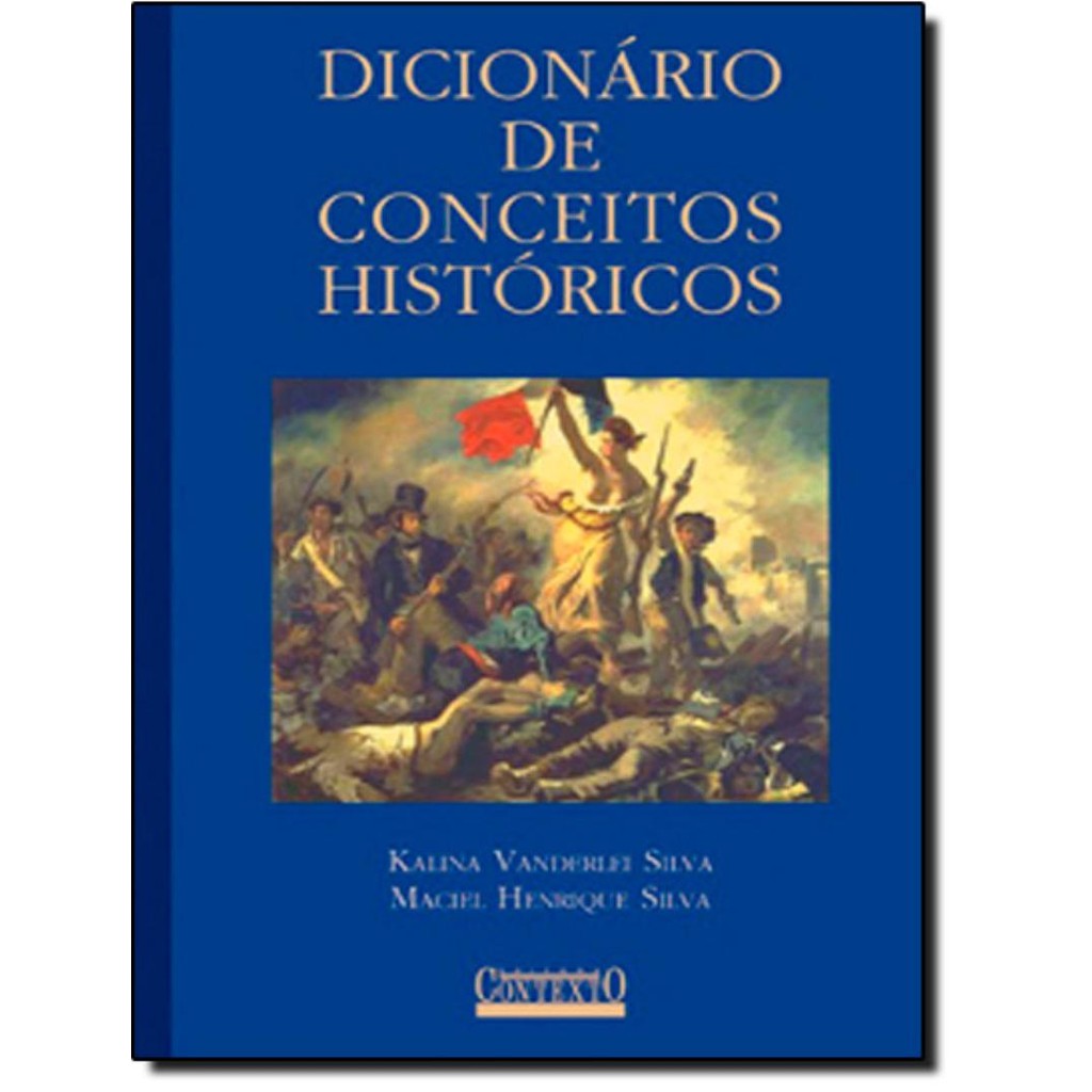 Livro - Dicionario De Conceitos Historicos