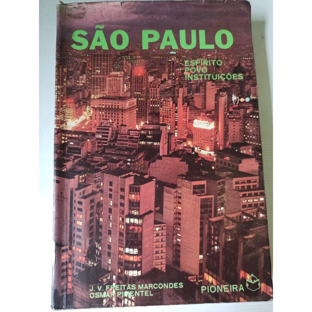São Paulo Espírito Povo e Instituições