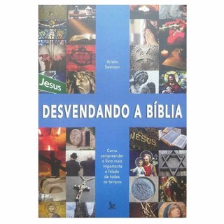 Livro Desvendando a Bíblia Kristin Swenson