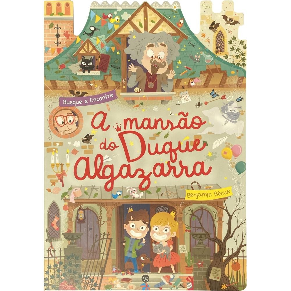 Livro A Mansão do Duque Algazarra - Capa Dura