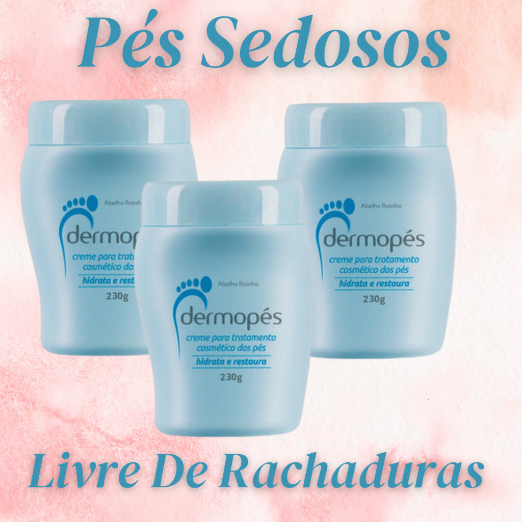 Kit 3 Dermopés Hidrata e Restaura 230ml Spa dos Pes Trata Rachaduras Previne Ressecamento Afina Abelha Rainha em Oferta na Shopee