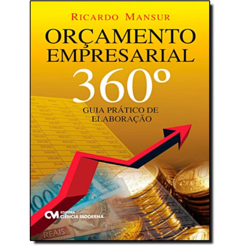 Orcamento Empresarial 360 Guia Pratico De Elaboracao
