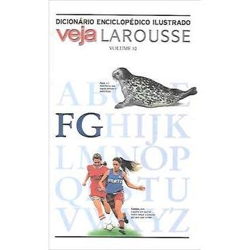 Dicionário Enciclopédico Ilustrado Veja Larousse Vol. 10 autor Larousse