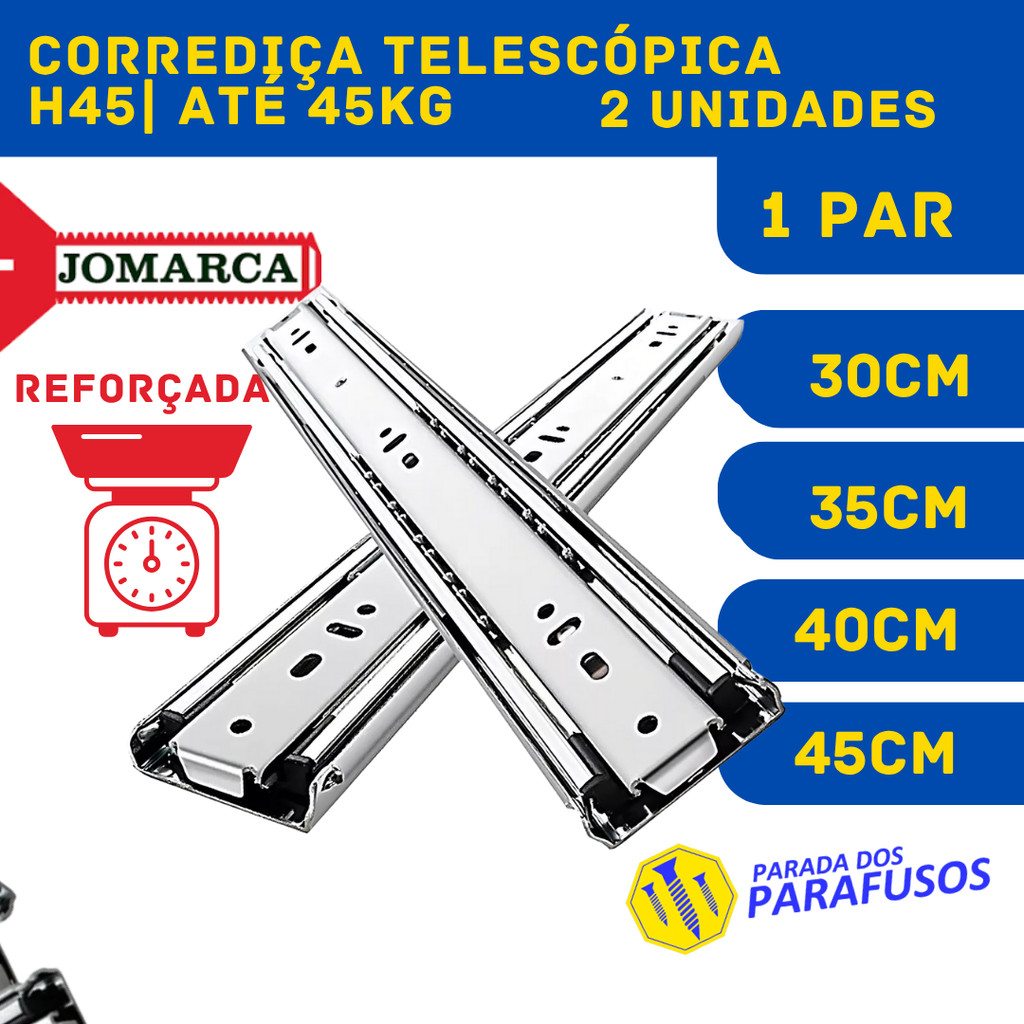 2 Corrediça Reforçada Telescópica 1 par Aço Jomarca Par 45kg 30 a 45cm trilho para gaveta gavetas em Oferta na Shopee