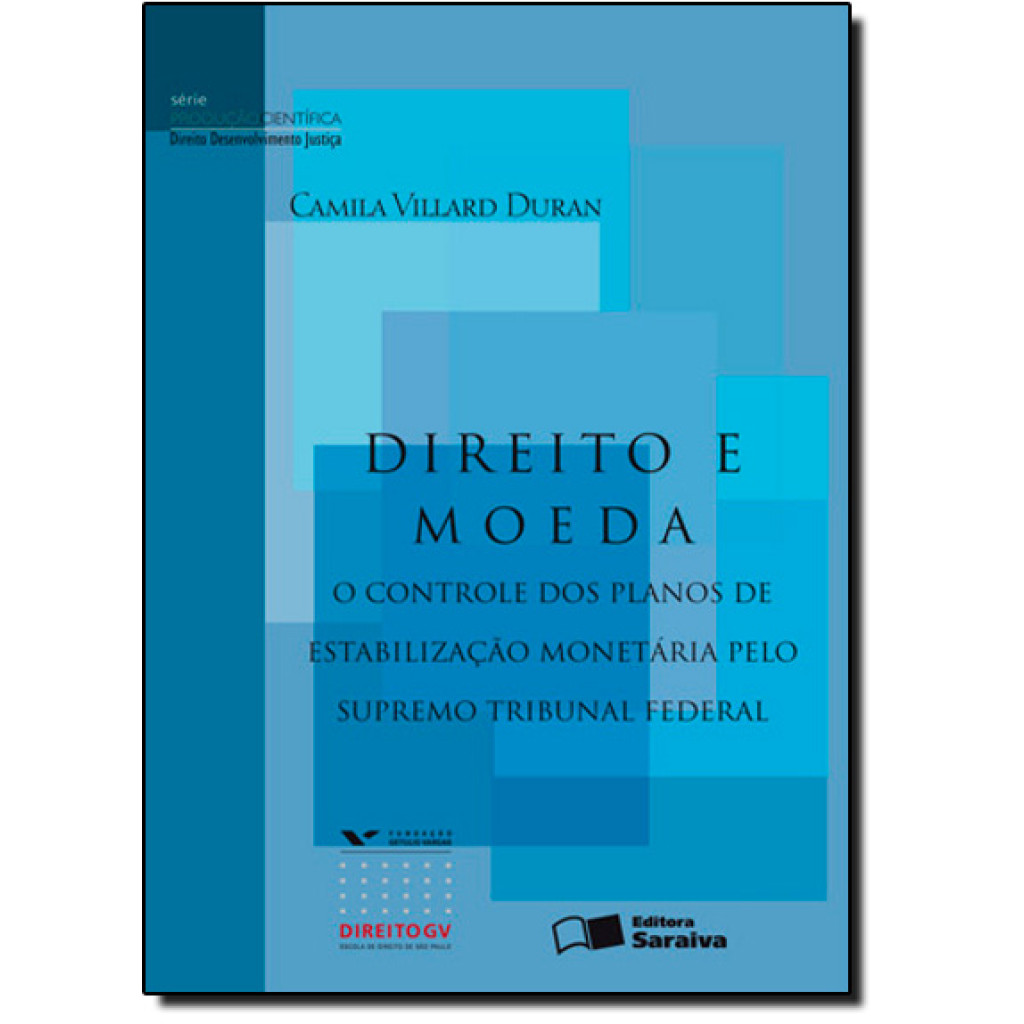 Direito e moeda - 1ª edição de 2012