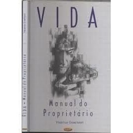Livro Vida: Manual Do Proprietário de Vinicius Guarnieri 7445636