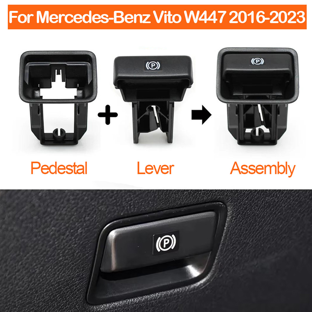 Alça Do Interruptor De Liberação Da Alavanca Freio De Mão Carro Para Mercedes Benz Vito W447 2016-2023 4474270120,447427