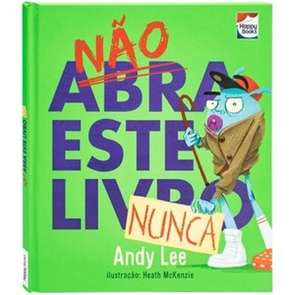 Não abra este livro... Nunca - Books & Magazines
