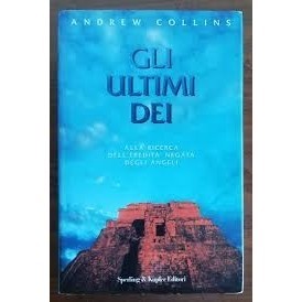 Gli Ultimi Dei autor Andrew Collins