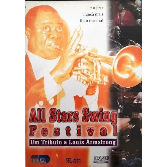 DVD ALL STARS SWING FESTIVAL - UM TRIBUTO A LOUIS ARMSTRONG editora