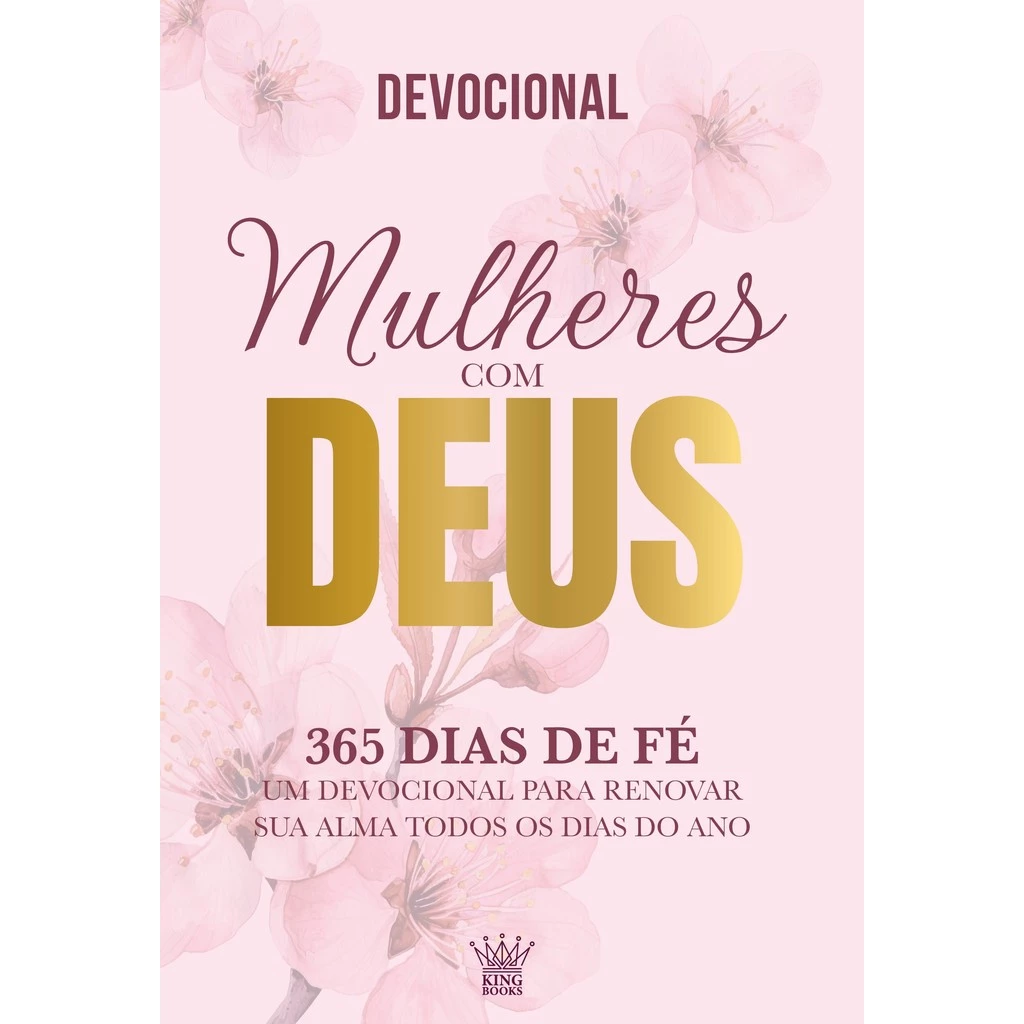 Mulheres com Deus - 365 Dias de Fé - Devocional — imagem 1