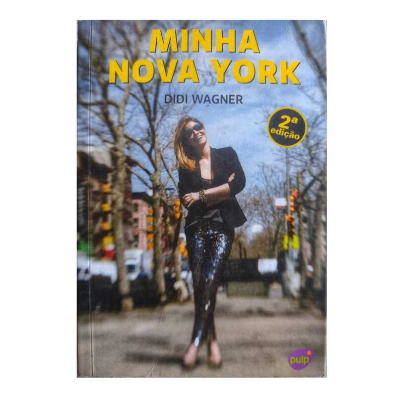 Minha Nova York de Didi Wagner - Jairo Goldflus