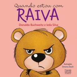 Livro Literatura infantil Quando estou com raiva