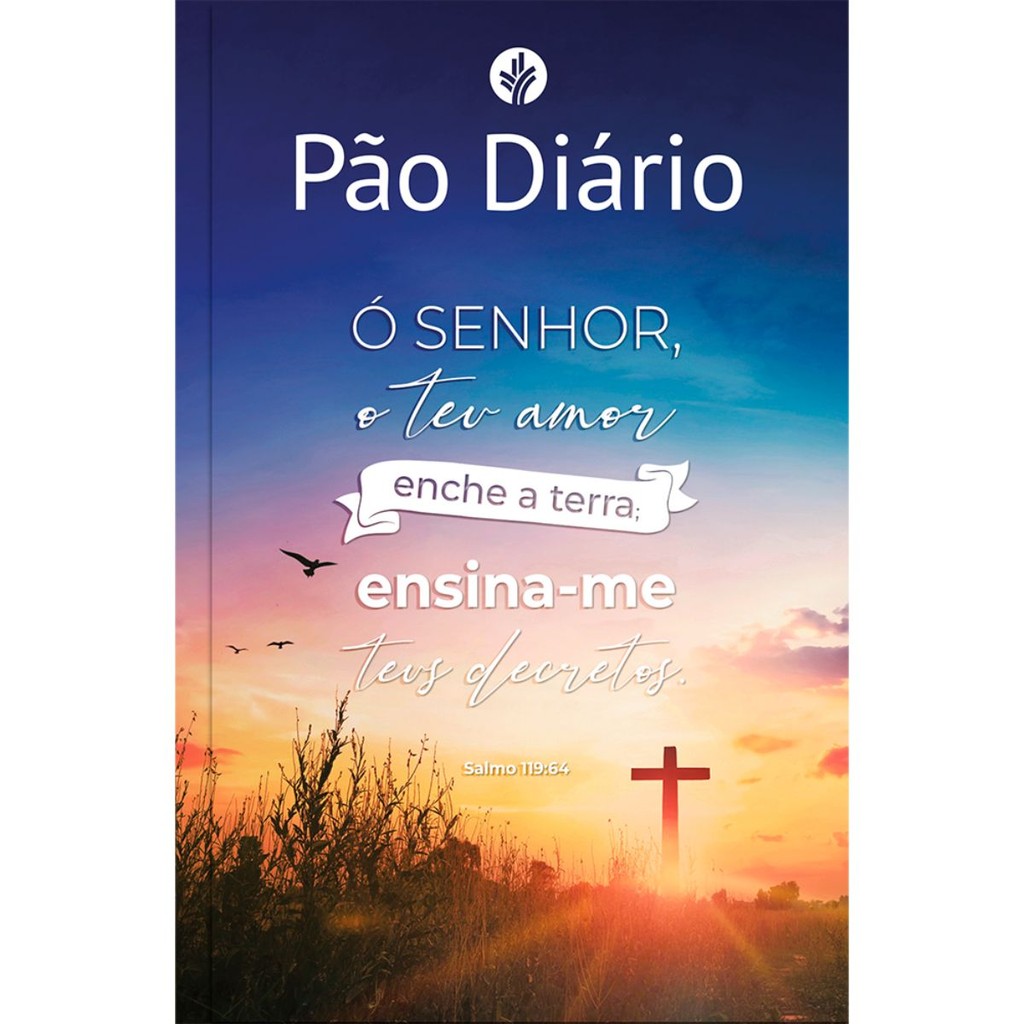 Devocional Pão Diário Volume 29 | 365 Reflexões Para O Seu Tempo Com Deus | Ensina-me Salmo 119:64 | 2026 em Oferta na Shopee