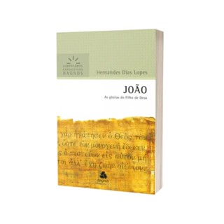 João - Comentários Expositivos Hagnos | Hernandes Dias Lopes em Oferta na Shopee