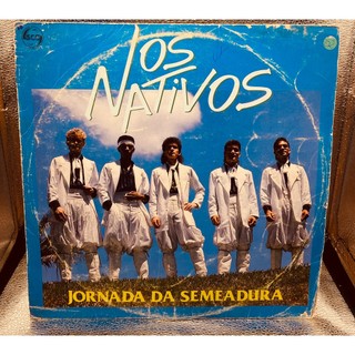 Lp - Os Nativos - Jornada Da Semeadura