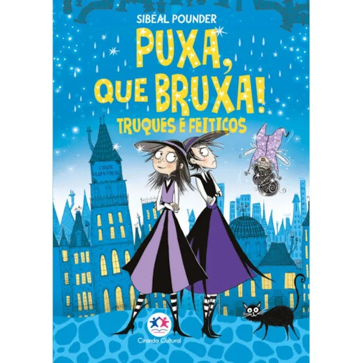 Puxa, que bruxa! - Truques e feiticos - Livro 6