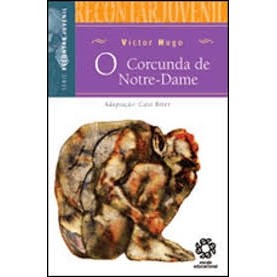 O CORCUNDA DE NOTRE-DAME autor VICTOR HUGO