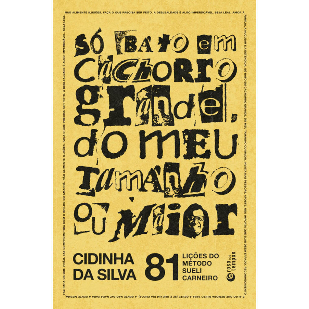 SÓ BATO EM CACHORRO GRANDE, DO MEU TAMANHO OU MAIOR: 81 LIÇÕES DO MÉTODO SUELI CARNEIRO em Oferta na Shopee
