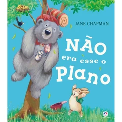 Livro Literatura infantil Não Era esse o Plano
