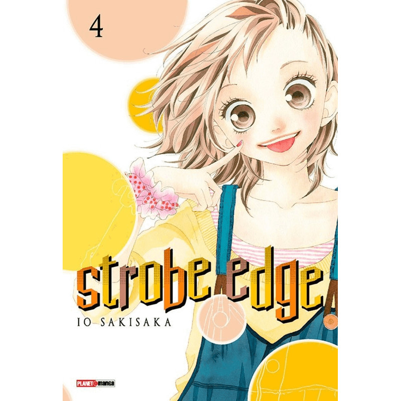 Capa do livro Mangá - Strobe Edge 04 - por IO Sakisaka - Editora Panini