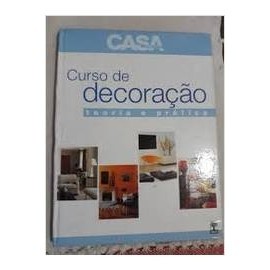 Curso de Decoração Teoria e Prática autor Abril