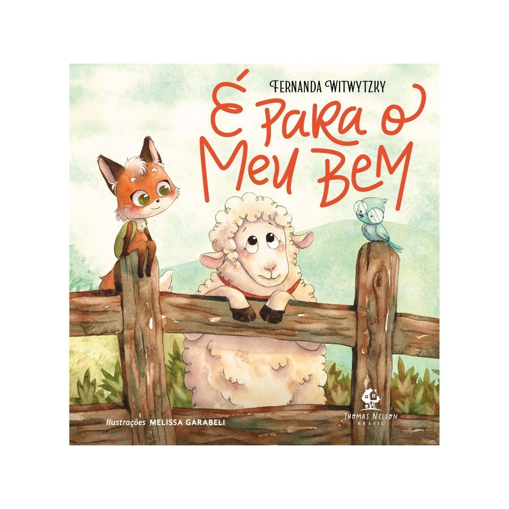 É para o meu bem | Capa Dura | Fernanda Witwytzky