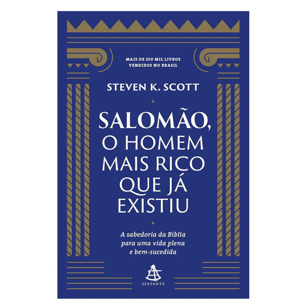 Livro Salomão O Homem Mais Rico Que Já Existiu Editora Sextante Steven K.Scott - Books & Magazines