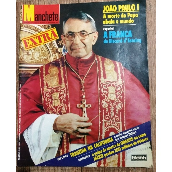 Manchete Nº 1.382 : João Paulo I. A morte do Papa abala o mundo autor Revista