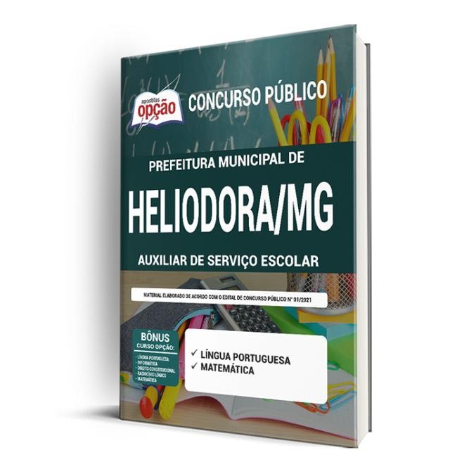 Apostila Prefeitura de Heliodora - MG - Auxiliar de Serviço Escolar