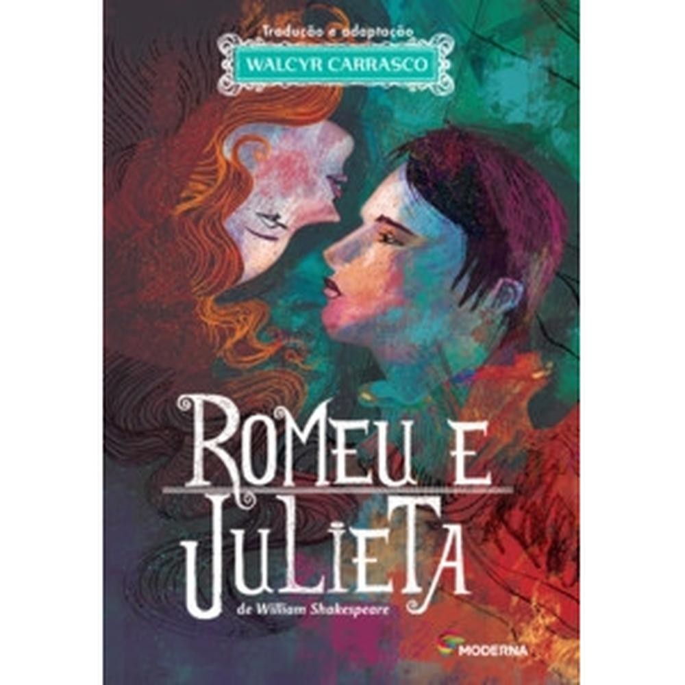 Livro  Romeu e Julieta por MODERNA Editora GRUPO MODERNA