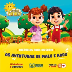 Histórias para Divertir Turminha Paraiso: As Aventuras de Malu e Kadu