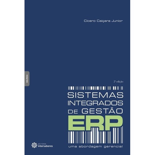 Sistemas Integrados De Gestão Erp de Cícero Caiçara Junior 7466336