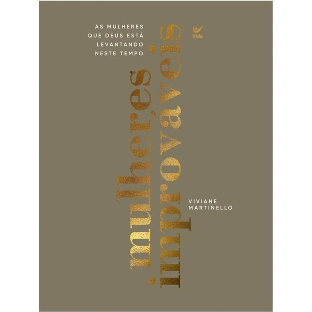 Mulheres Improváveis | Mulheres que Deus está levantando neste tempo | Viviane Martinello em Oferta na Shopee