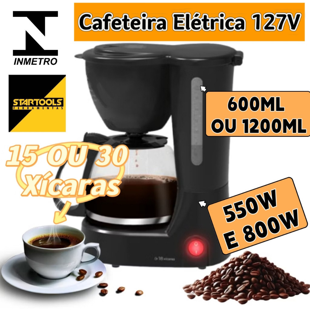Cafeteira Eletrica 127V Preta 15 Ou 30 Xícaras Café 600ml ou 1200ml 550W E 800W Indicador de Nível