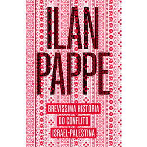 Brevíssima história do conflito Israel-Palestina