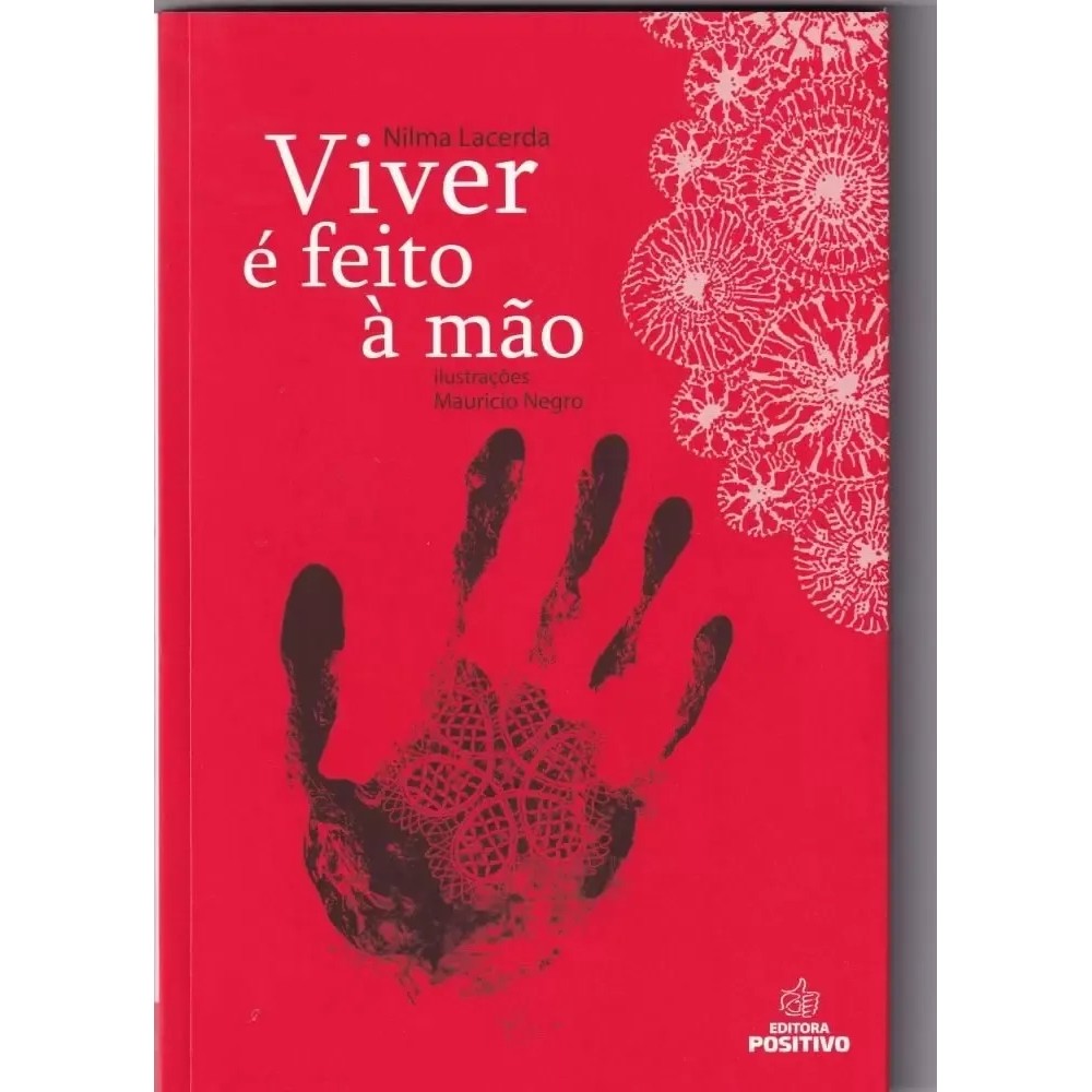 Viver é feito à mão/ Viver é risco em vermelho - USADO autor Lacerda, Nilma