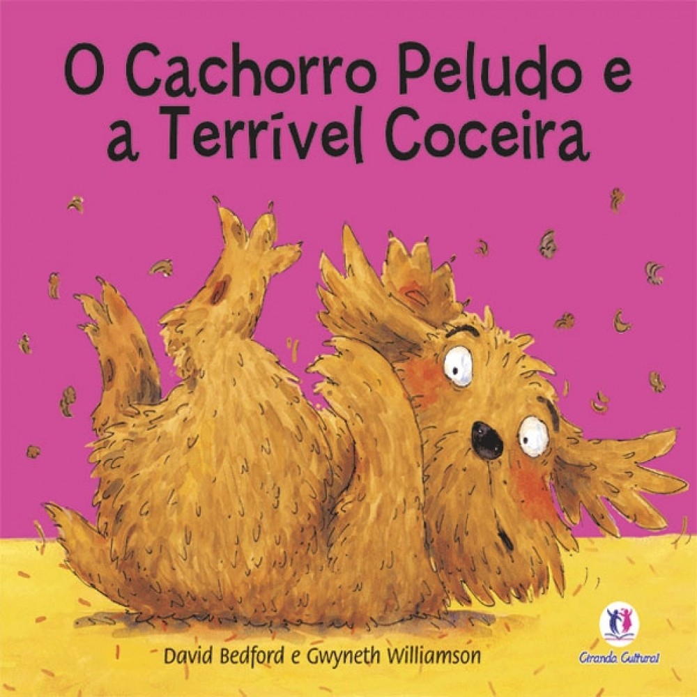 Livro Literatura infantil O cachorro peludo e a coceira terrível - Books & Magazines