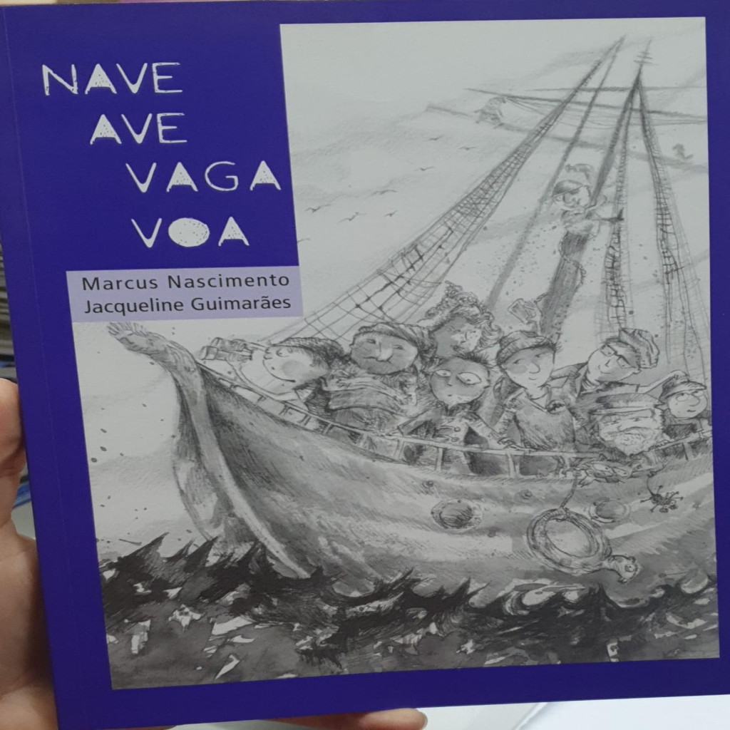 Nave Ave Vaga Voa autor Marcus Nascimento; Jacqueline Guimarães
