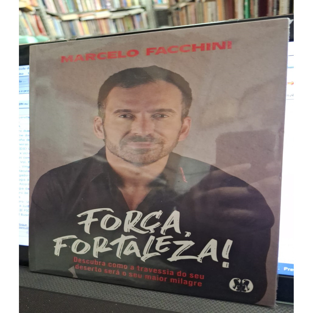 Força, Fortaleza autor Marcelo Facchini
