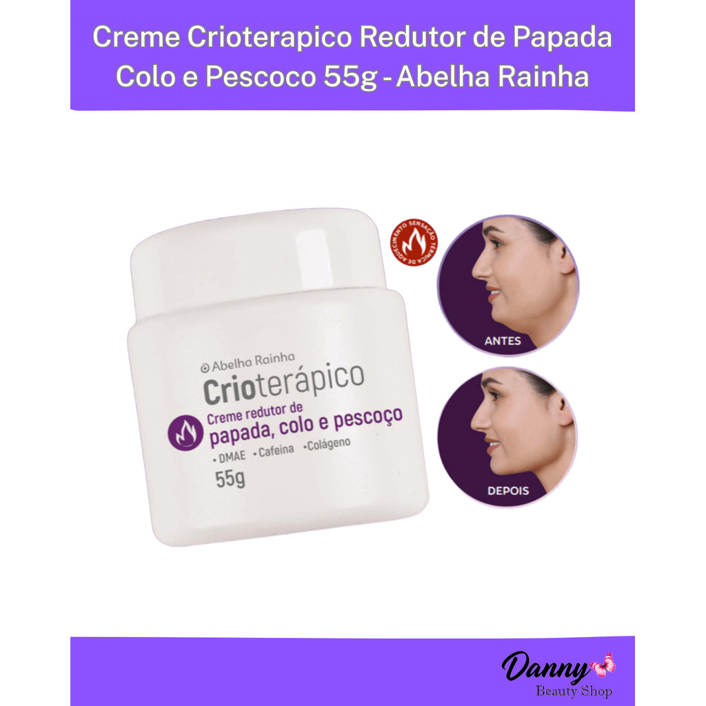 Creme Crioterápico Redutor de Papada Colo e Pescoco 55g - Abelha Rainha