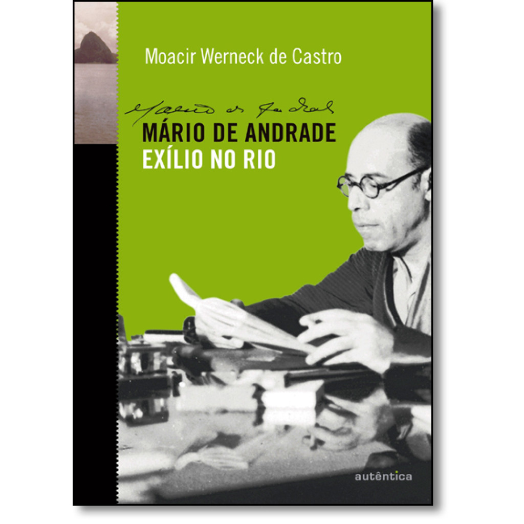 Mário de Andrade - Exílio no Rio
