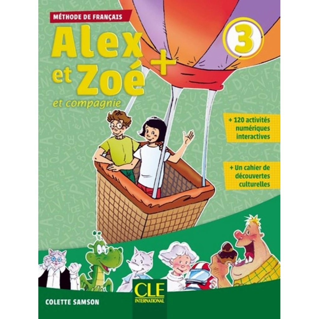 Alex Et Zoe 3 Livre De Leleve Cd Audio