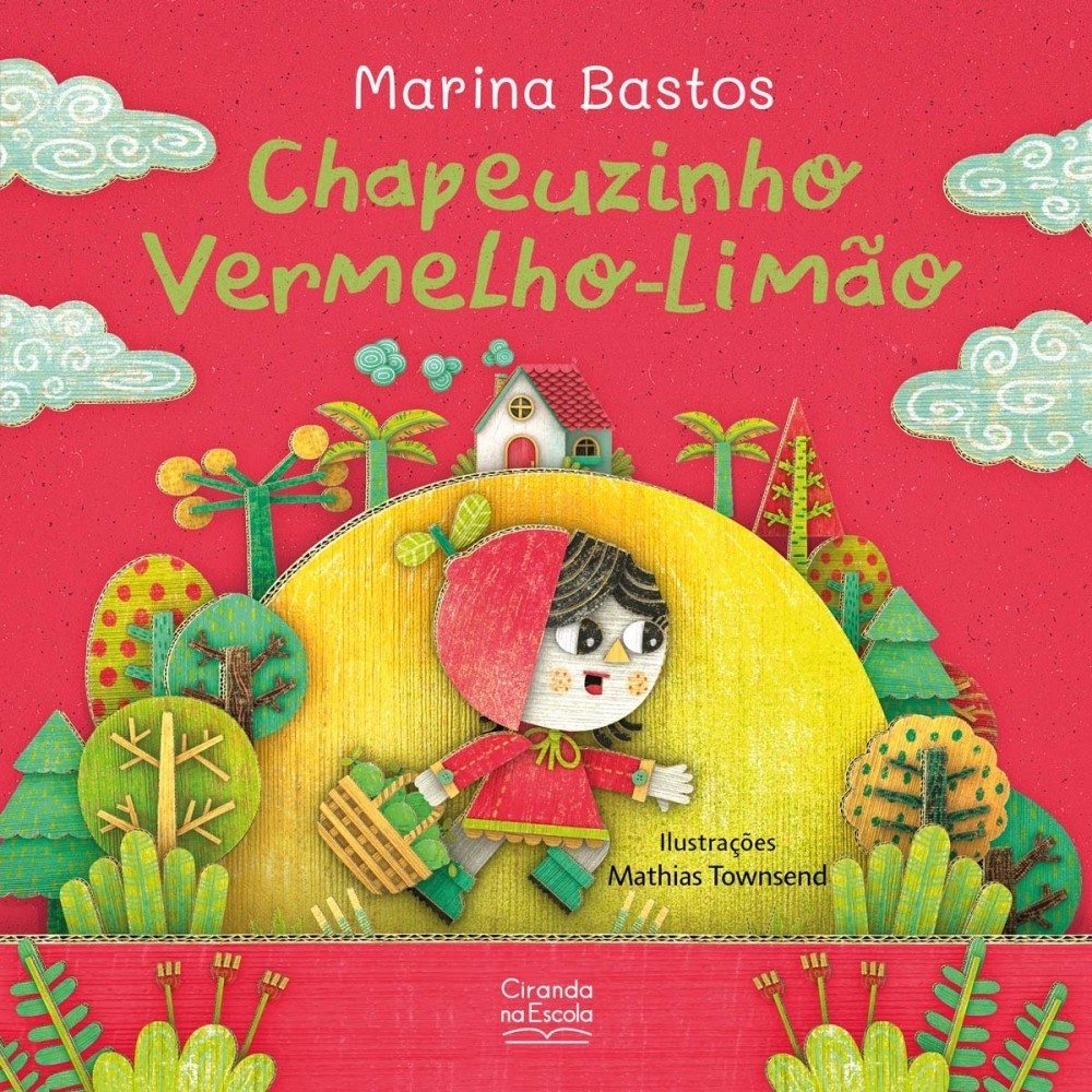 Livro Literatura infantil Chapeuzinho vermelho-limão
